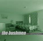 The Bushmen : Watching Neighbours